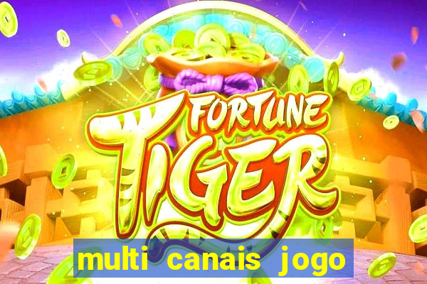 multi canais jogo do flamengo